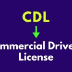 Text explaining CDL as Commercial Driver's License