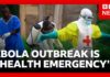 Deadly Ebola virus outbreak “a health emergency of international concern” says WHO | BBC News