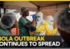 Ebola Cases Surge Across Central Africa | WION News